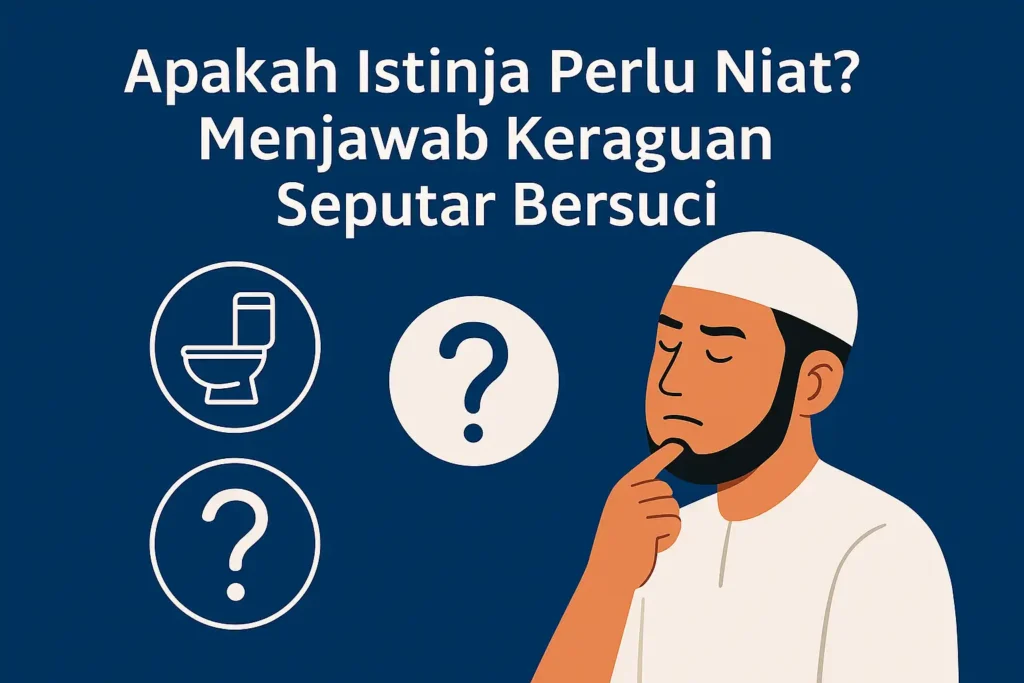 Apakah Istinja Perlu Niat?. Image generated by AI