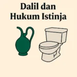 Dalil dan Hukum Istinja
