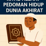 Iman Kepada Kitab Allah: Pedoman Hidup Dunia Akhirat