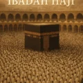 Mengungkap Sejarah Ibadah Haji: Dari Nabi Ibrahim AS hingga Era Modern