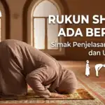 Ilustrasi seorang Muslim sedang melakukan gerakan sujud di dalam masjid dengan teks judul Rukun Sholat Ada Berapa Simak Penjelasan Lengkap dan Urutannya. Termasuk ikon gerakan sholat berdiri, rukuk, dan duduk.