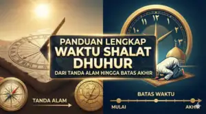Home 5 An illustration for a complete guide to Dhuhr prayer times, featuring a classic sundial and a modern clock alongside a person in prostration (Sujud), representing both natural signs and the precision of worship